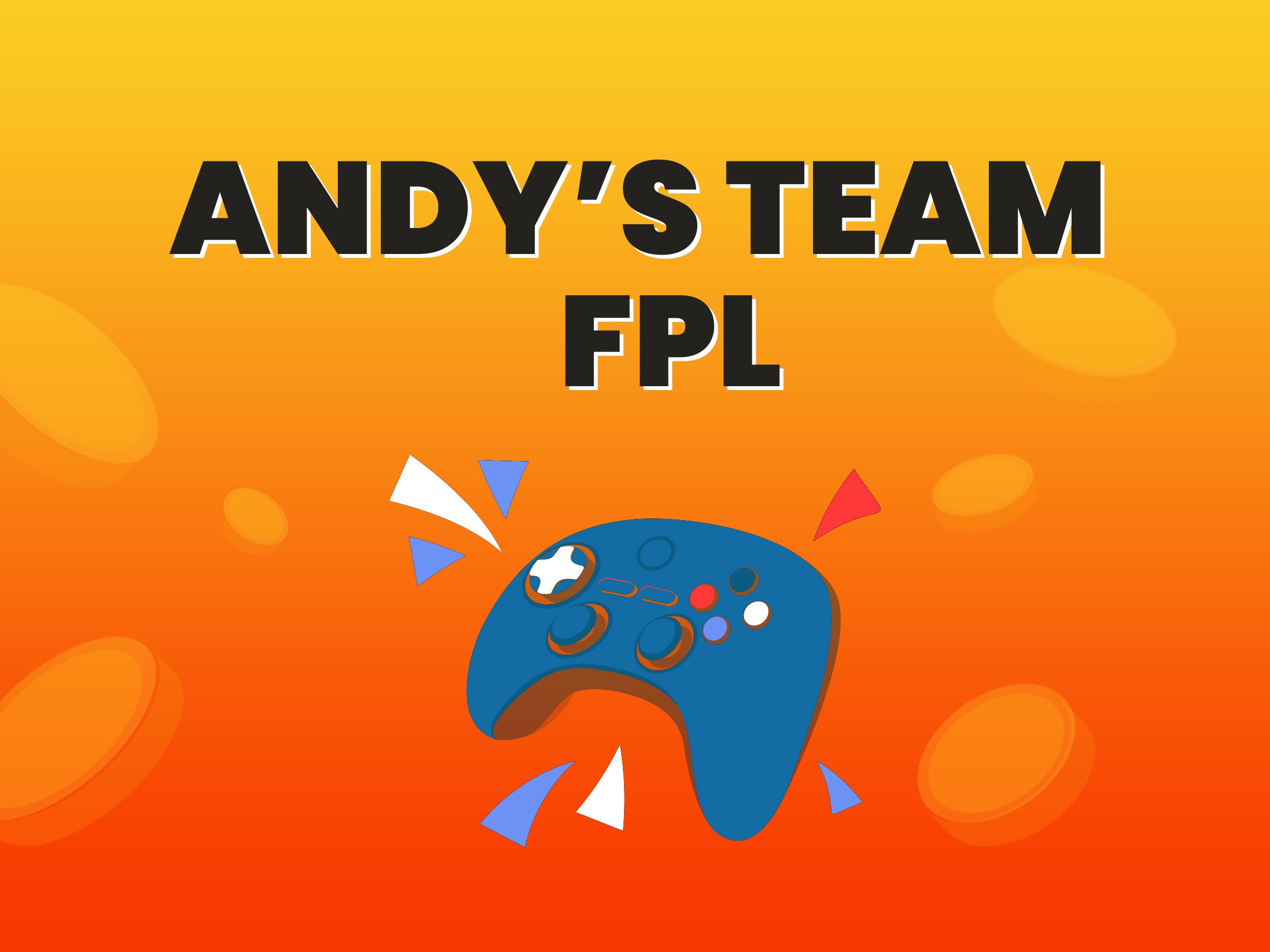Andy FPL's Team